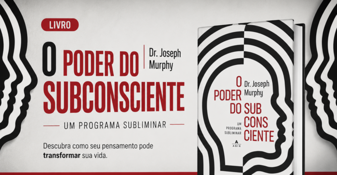 O poder do subconsciente, Joseph Murphy, Kindle, Amazon Kindle, eBook Kindle, livros Kindle, desenvolvimento pessoal, autoconhecimento, pensamento positivo, subconsciente, hábitos, produtividade, leitura digital, livros para Kindle, mentalidade positiva, livros de autoajuda, crescimento pessoal, psicologia, motivação, sucesso, inspiração, biblioteca digital, melhores livros, leitura recomendada, Amazon
