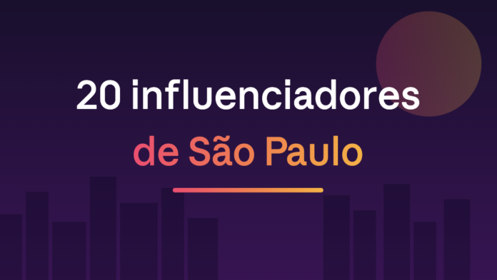 influenciadores de São Paulo, influenciadores paulistas, creators de São Paulo, creators paulistas, influencers São Paulo, influenciadores Instagram, Instagram São Paulo, criadores de conteúdo São Paulo, influenciadores para seguir, creators brasileiros, turismo São Paulo, lifestyle São Paulo, entretenimento São Paulo, tecnologia São Paulo, games São Paulo, moda São Paulo, beleza São Paulo, cultura São Paulo, jornalistas influenciadores, influenciadores digitais