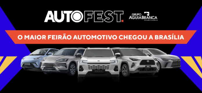 Auto Fest, Auto Fest Brasília, Grupo Águia Branca, feirão automotivo Brasília, feirão de carros Brasília, carros novos Brasília, carros seminovos Brasília, ofertas de carros, promoção de carros, Grupo Águia Branca Brasília, Kyoto Toyota Brasília, Toyota Brasília, Lexus Brasília, BYD Brasília, Vitória Motors BYD, Águia Branca Seminovos, godrive, test drive Brasília, avaliação de carro usado, troca de carro Brasília, feirão automotivo 2026, carros em oferta, concessionárias Brasília, ofertas automotivas, mercado automotivo Brasília