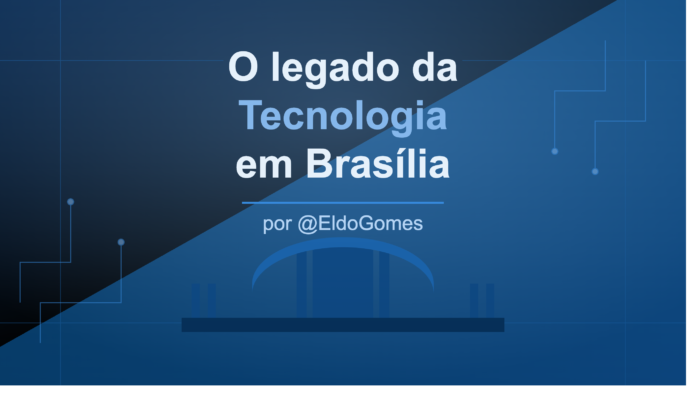 tecnologia em Brasília, tecnologia Brasília, inovação Brasília, startups Brasília, startups DF, tecnologia DF, inovação no Distrito Federal, ciência e tecnologia Brasília, empreendedorismo tecnológico, Biotic Brasília, Parque Tecnológico de Brasília, Brasília Tech Hub, UnB tecnologia, pesquisa em Brasília, inteligência artificial Brasília, transformação digital Brasília, cidades inteligentes Brasília, empresas de tecnologia Brasília, ecossistema de inovação DF, economia digital Brasília, ciência Brasília, tecnologia no Distrito Federal, futuro de Brasília, legado tecnológico de Brasília, Eldo Gomes